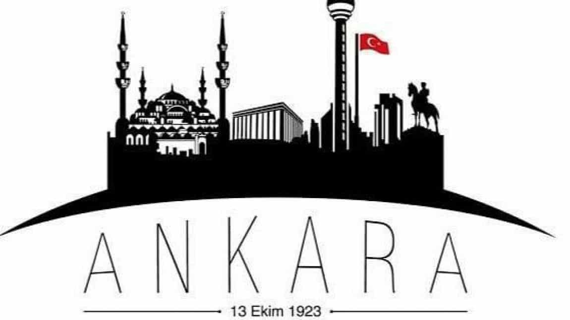 Ankara’nın Başkent  Oluşu’nun 100. Yılı 